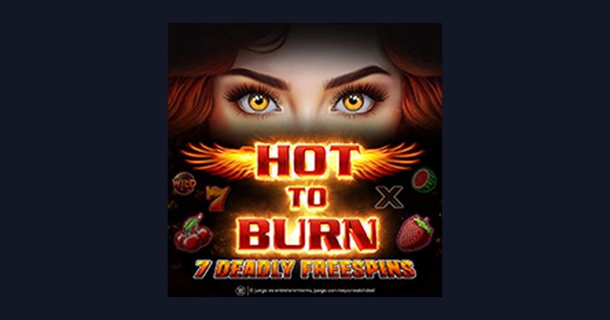 Tips Menang Buat Pemula di Hot To Burn 7 Deadly Free Spins