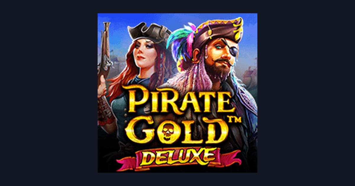 Raih Slot Maxwin Seru di Pirate Gold Deluxe dari Pragmatic Play