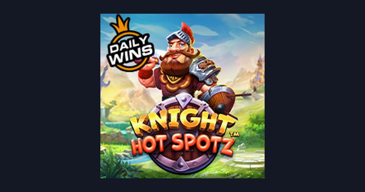 Daftar & Login Gampang Main Knight Hot Spotz, Slot Seru Buat Slot Modal Receh