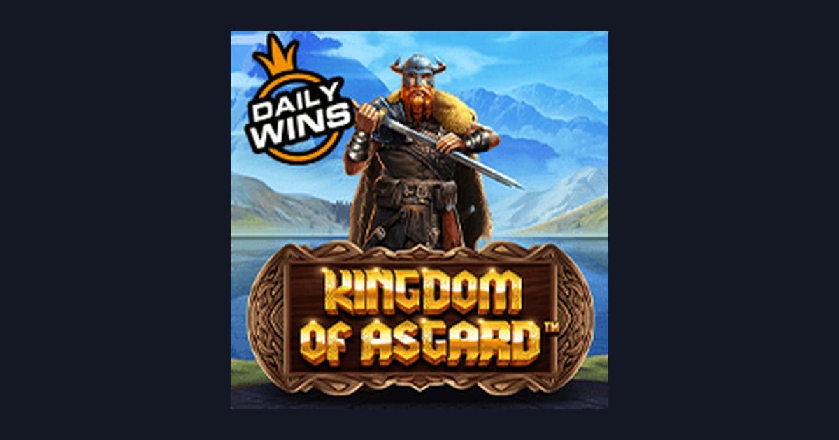 Raih Jackpot Progresif Terbesar di Slot Kingdom of Asgard dari Pragmatic Play