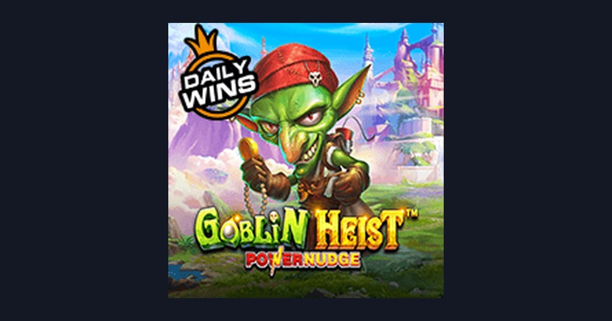 Strategi Menang Goblin Heist Powernudge untuk Pemula dengan Modal Minim